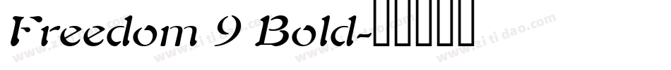 Freedom 9 Bold字体转换